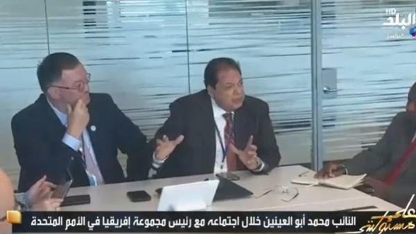 أبو العينين: مصر لا تسعى إلى المواجهة وتريد الوصول لحل عادل وملزم  بشأن السد الإثيوبي